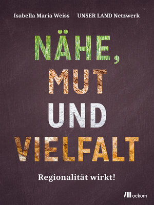 cover image of Nähe, Mut und Vielfalt